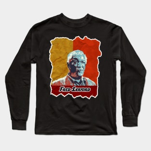 Fred Sanford Long Sleeve T-Shirt